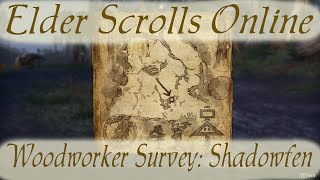 Woodworker Survey Shadowfen Elder Scrolls Online [upl. by Hutton]