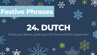 How to say quotMerry Christmasquot in Dutch  Festive Phrases Advent Calendar Day 24 [upl. by Heyde]