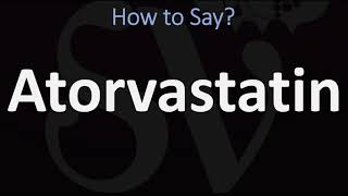 How to Pronounce Atorvastatin CORRECTLY [upl. by Jane720]