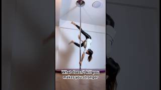 What doesnt kill you makes you stronger  Pole Dance Version [upl. by Yren]