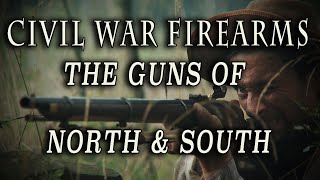 quotCivil War Firearms The Guns of North amp Southquot Full Documentary [upl. by Dirgis]