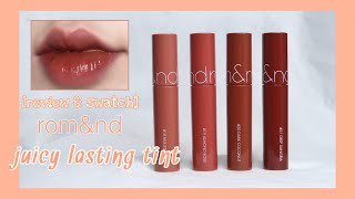 REVIEW amp SWATCH ROMAND JUICY LASTING TINT NEW 18192021  kieuchinh2706 [upl. by Wonacott]