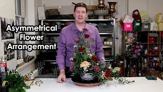 How To Make An Asymmetrical Flower Arrangement [upl. by Sitruk]