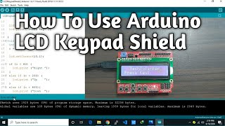 How To Use Arduino LCD Keypad Shield [upl. by Kaltman825]