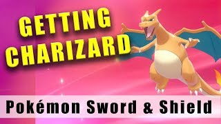 Pokémon Sword and Shield how to get Charizard [upl. by Stockton]