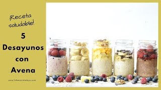 5 Recetas de Desayunos con Avena  FÁCILES Y RICOS  LHCY [upl. by Akimahs]