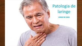 Patologia laríngea cáncer laringe  CRUP  Epiglotitis  parálisis de cuerdas vocales [upl. by Adnohsel117]