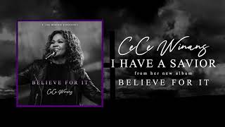 CeCe Winans  I Have A Savior Official Audio [upl. by Althea]