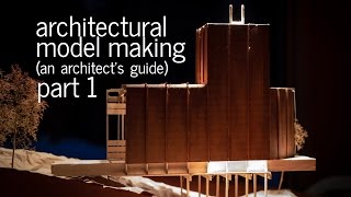 Architectural Model Making Tips  Tricks  An Architects Guide Part 1 [upl. by Geehan]