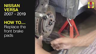 How to Replace the front brake pads on the Nissan Versa 2007 to 2019 [upl. by Semyaj]