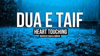 DUA E TAIF ᴴᴰ  This Heart Touching Prayer will Solve all your Problems [upl. by Fronnia]