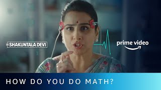 How do you do Math  Shakuntala Devi  Vidya Balan  Amazon Prime Video  July 31 [upl. by Assetan]