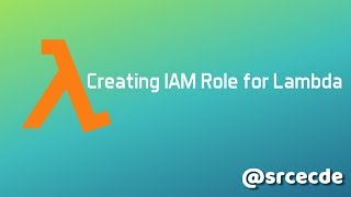 AWS Creating IAM role for Lambda [upl. by Lemmor166]