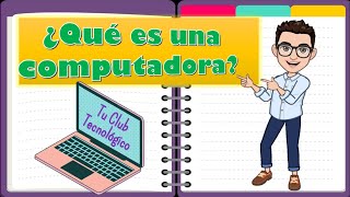 ¿Qué es una computadora [upl. by Lietman]