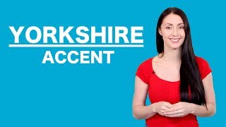 Yorkshire Accent  Learn English Like A Native [upl. by Gower812]