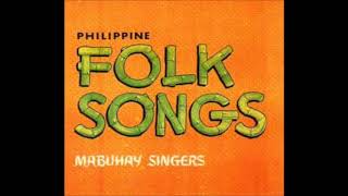 MABUHAY SINGERS  15 Great Philippine Folk Songs [upl. by Justino]