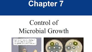 Chapter 9 Control of Microbial Growth [upl. by Aset614]