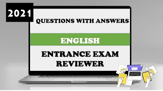 Entrance Exam Reviewer 2021  Common Questions with Answers in English [upl. by Cirdek]