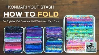 KonMari Your Stash  How to fold your stash using Marie Kondo folding techniques [upl. by Khajeh]