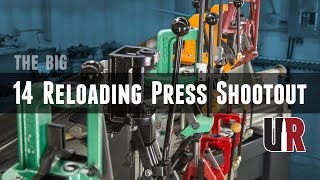 14 Reloading Presses Compared the BIG SingleStage Shootout [upl. by Novahs371]