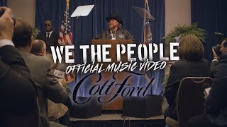 Colt Ford  We The People Official Music Video [upl. by Pete]