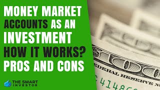 Money Market Account As An Investment Is It Worth it [upl. by Ardnwahs139]