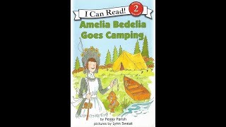 Amelia Bedelia Goes Camping [upl. by Eirelav]