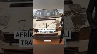 Bu Transporter Afrika üretimi [upl. by Neils]