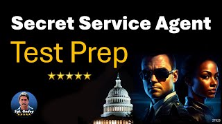 Secret Service Special Agent Test Preparation [upl. by Haney]