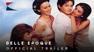 1992 Belle Epoque Official Trailer 1 Sony Pictures Classics [upl. by Nairod624]