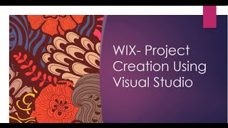 WIX Toolset  Installing WIX toolset and Creating bundle project  part 2 [upl. by Anura55]