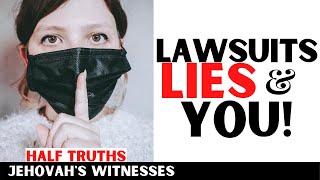 Jehovahs Witnesses Watchtower Lawsuits Lies amp You [upl. by Eemyaj667]