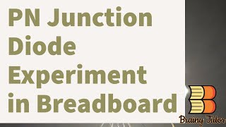 PN Junction Diode  VI Characteristics  Lab Experiment [upl. by Aiello]