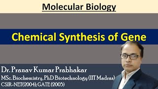 Chemical Synthesis of Gene [upl. by Imelda27]