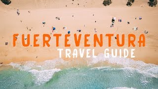 Fuerteventura Vacation Travel Guide  Top Places To Go [upl. by Oznol89]