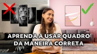 Como usar QUADRO na Decoração da sua CASA [upl. by Ritchie]