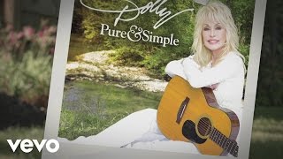 Dolly Parton  Pure and Simple Lyric Video [upl. by Farly]