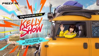 Kelly Show S06E01  Patch Highlights  Free Fire Official [upl. by Ellehsar]