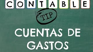 CUENTAS DE GASTOS  CONTABILIDAD [upl. by Eisteb247]