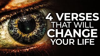 4 BIBLE VERSES that CHANGED My Whole LIFE  4 POWERFUL VERSES [upl. by Nosyd867]