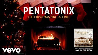 Pentatonix  The Christmas SingAlong Yule Log [upl. by Llohcin]