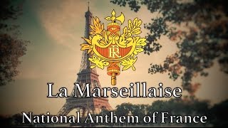 National Anthem France  La Marseillaise New Version [upl. by Urania762]