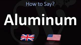 How to Pronounce Aluminum CORRECTLY [upl. by Aihtnic276]