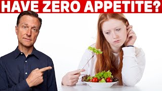 I Have No Appetite Should I Eat – Dr Berg [upl. by Nakah]