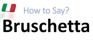 How to Pronounce Bruschetta CORRECTLY And WHY [upl. by Haisoj]