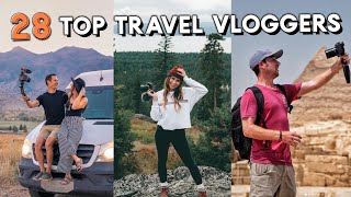 28 TOP TRAVEL VLOGGER channels to follow [upl. by Anigroeg]