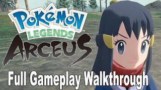 Pokemon Legends Arceus  Full Gameplay Walkthrough HD 1080P [upl. by Miharba]