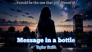 Message In A BottleTaylor Swift Nightcore [upl. by Dorthea]