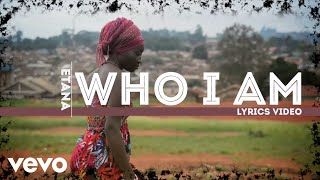 Etana  Who I Am Official Lyric Video [upl. by True503]