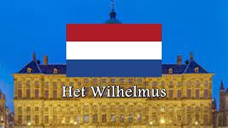 National Anthem of Netherlands  Het Wilhelmus [upl. by Ayom]